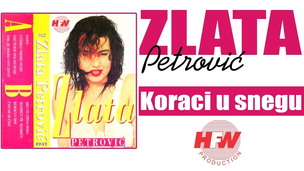 Zlata Petrovic - Koraci u snegu - ( Audio 1992 ) HD
