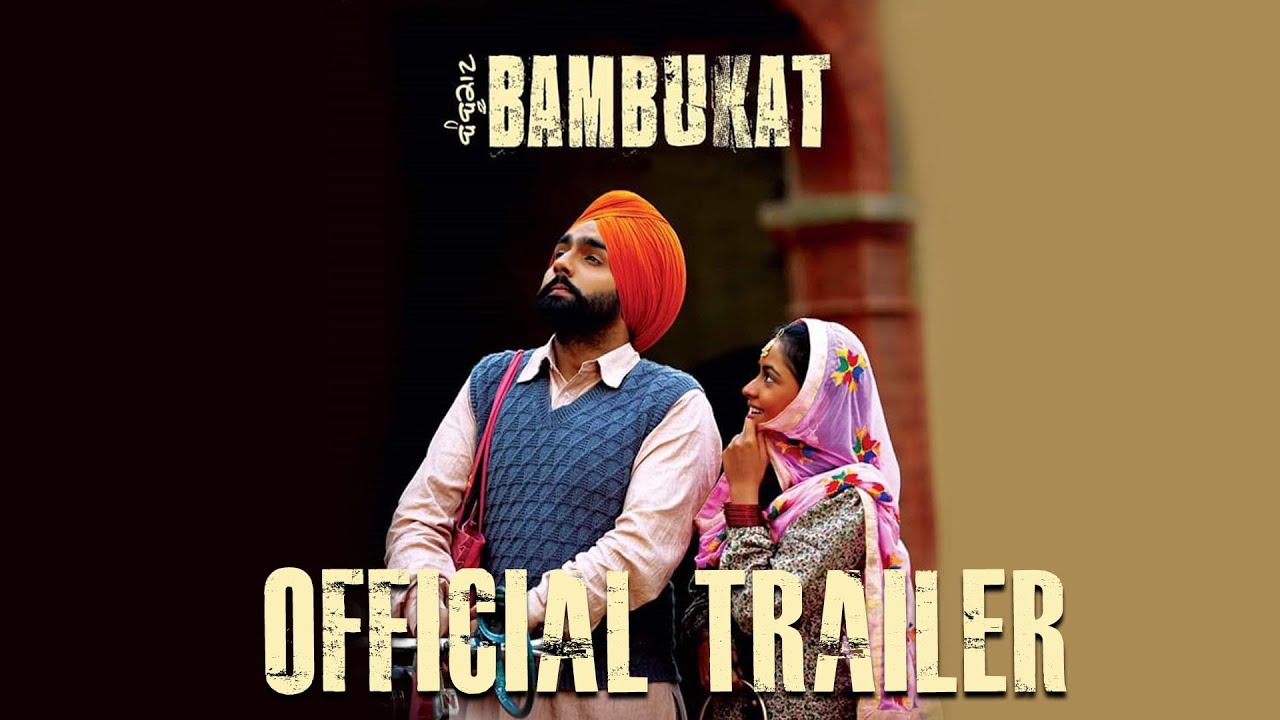 Bambukat | Official Trailer | Ammy Virk | Binnu Dhillon | Releasing On 29th July 2016