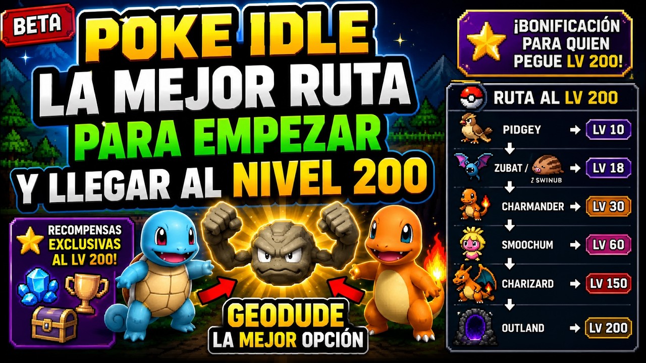 🚀 LA MEJOR GU&Iacute;A para EMPEZAR en Poke Idle World | Ruta COMPLETA al Nivel 200 (Beta 2026)