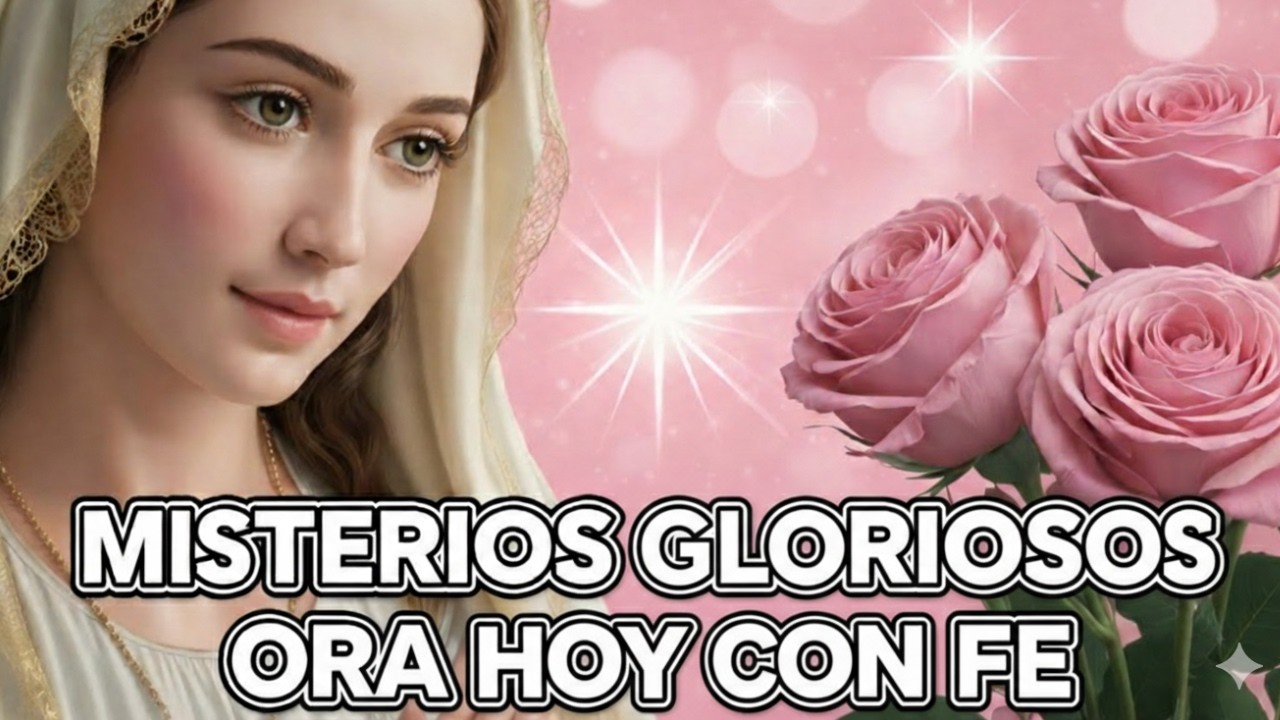 EL SANTO ROSARIO DE HOY MIÉRCOLES 25 DE FEBRERO DE 2026-MISTERIOS GLORIOSOS✝️EL SANTO ROSARIO DE HOY