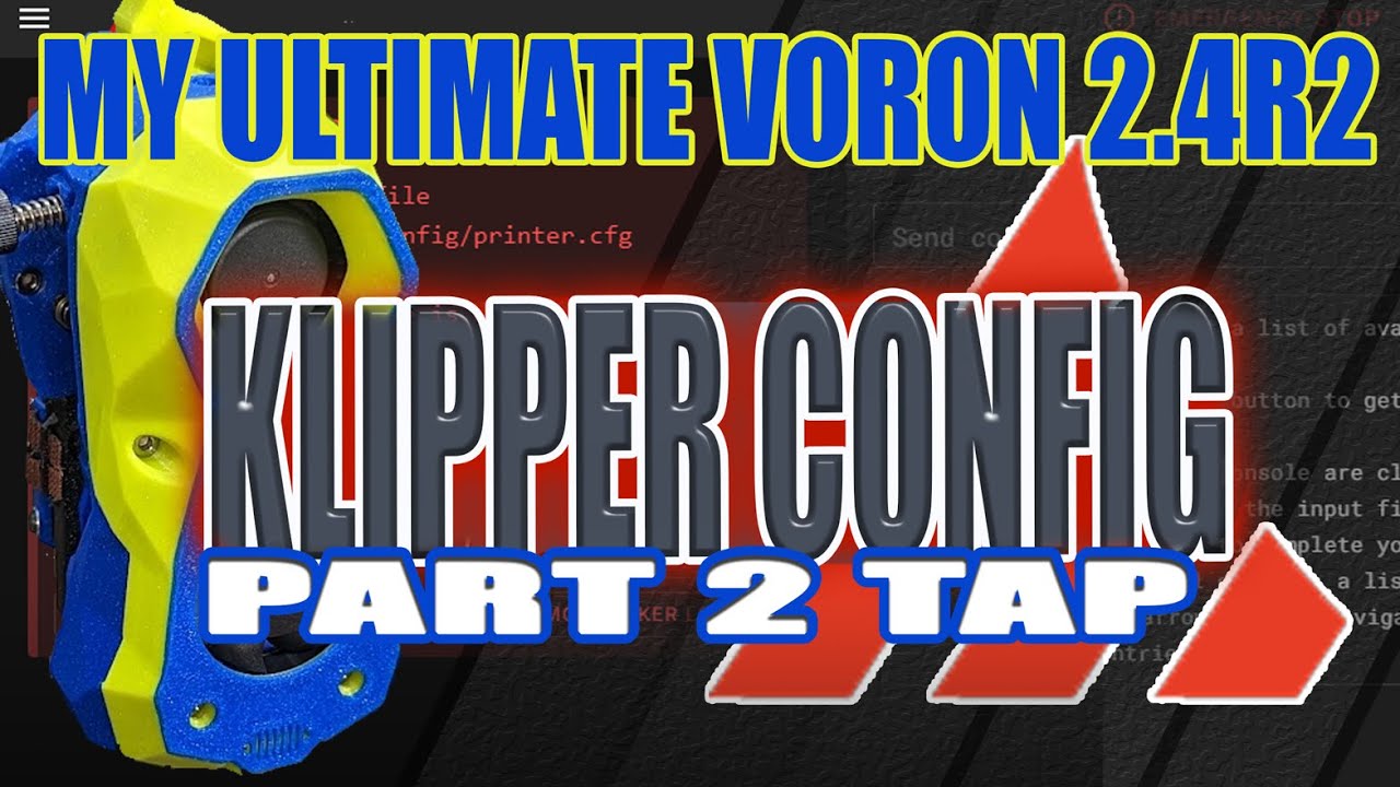 How to : Klipper First Config  -  PART 2 