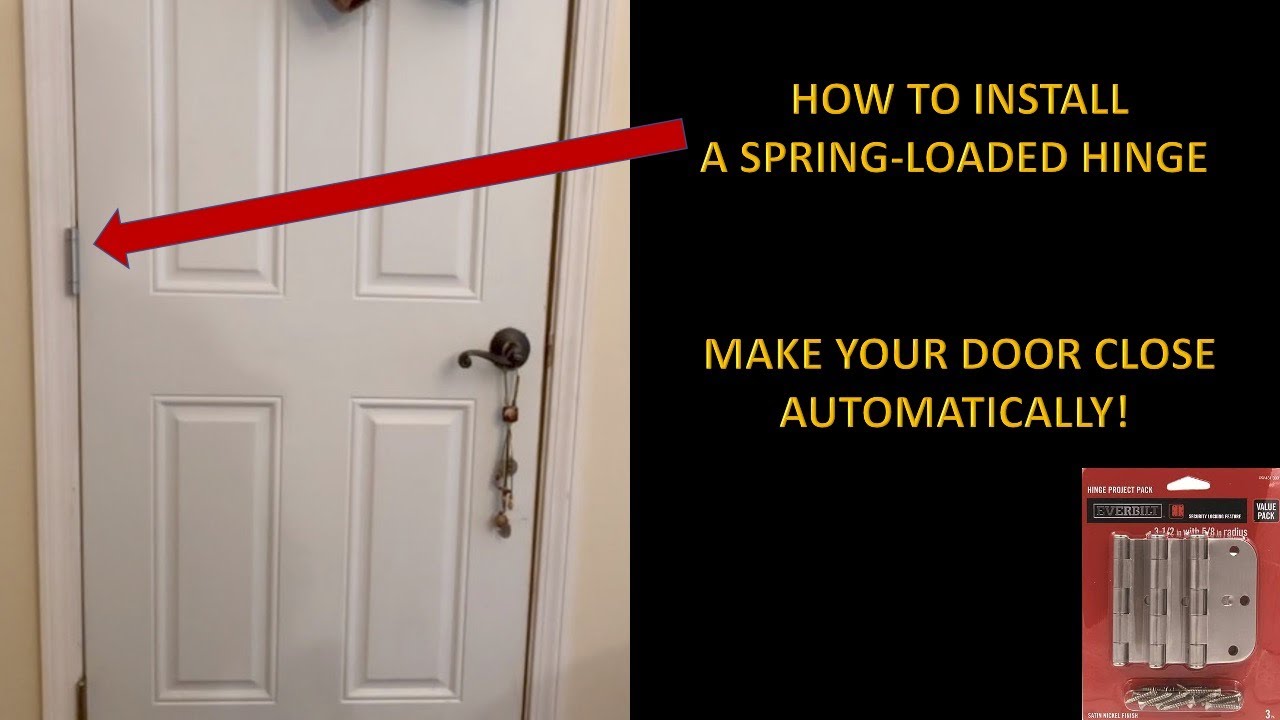 How to Install a Spring Loaded Door Hinge - Make your Door Close Automatically