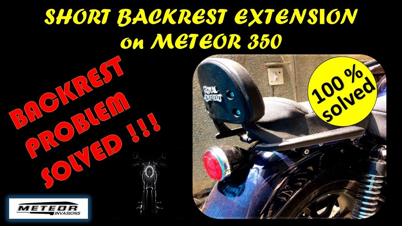 Short Extension of backrest on Royal Enfield Meteor 350