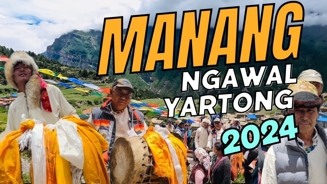 Manang Ngawal Yartong 2024: The Must-See Festival Hike to Guru Sangfuk Cave | Yartong 2024 | Manang