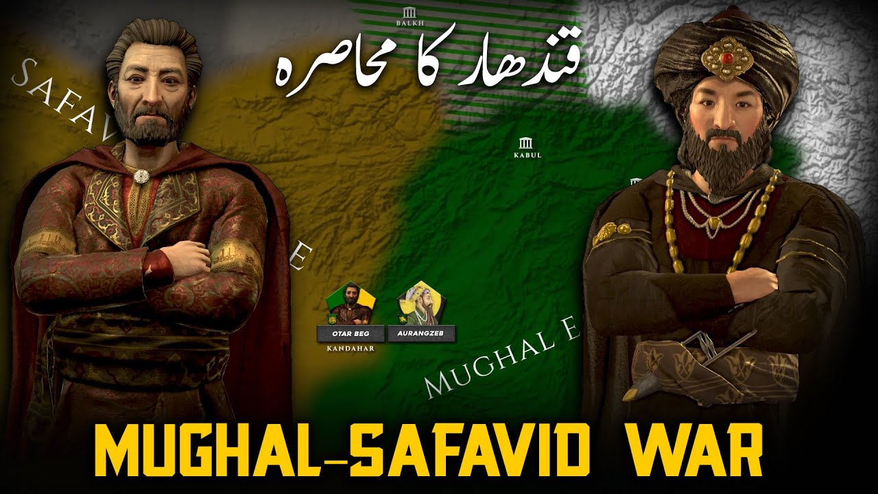 Mughal–Safavid War 1649–1653 • Mughal sieges of Kandahar • Aurangzeb Alamgir #ep2
