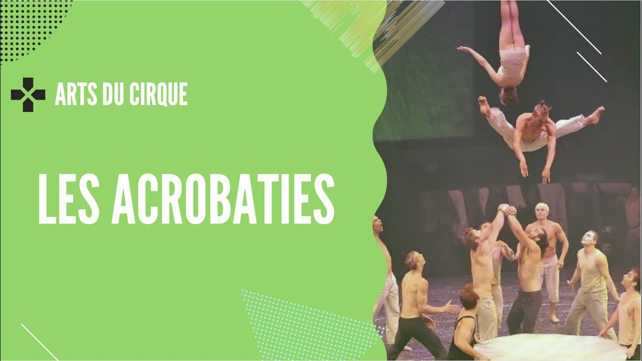 Les acrobaties