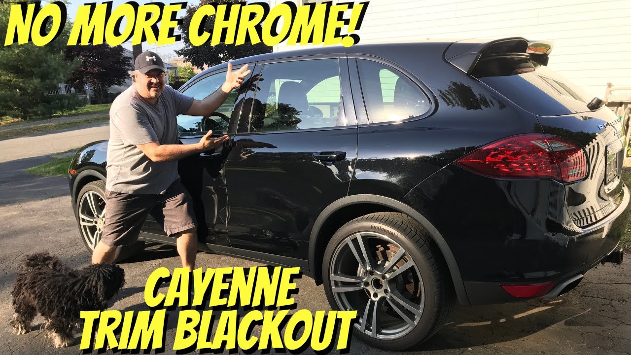 Vinyl Wrapping the Chrome Trim on my Porsche Cayenne.