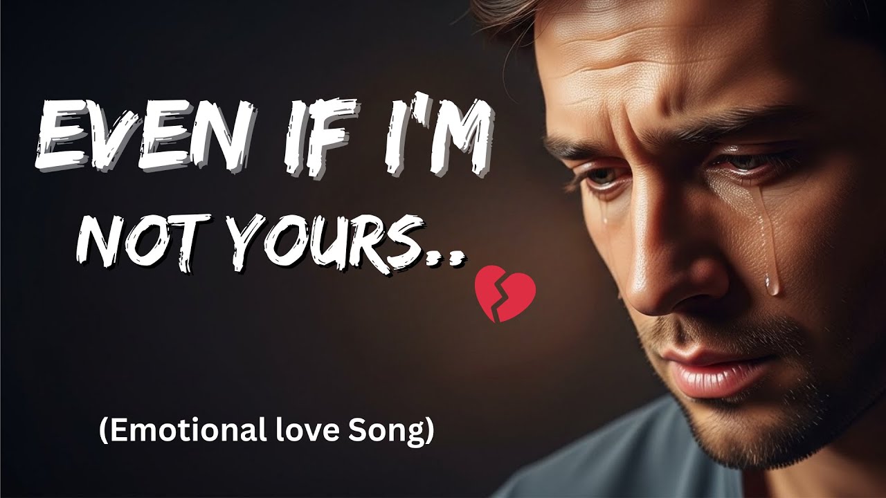 You Were My Forever, Even If I’m Not Yours 💔 | Emotional English Love Song (Must Listen)