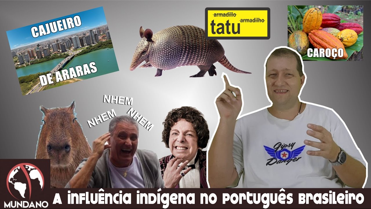 A influência indígena no português brasileiro