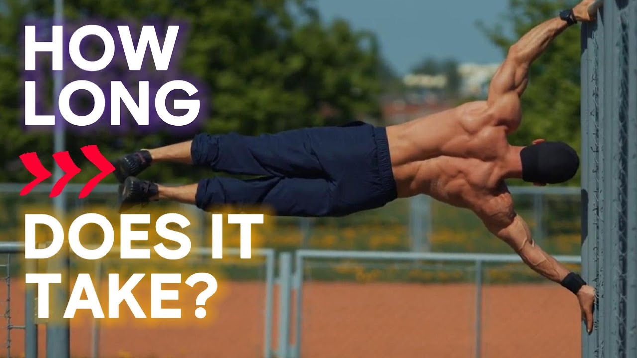 Honest Timeline to Master Every Major Calisthenics Skill