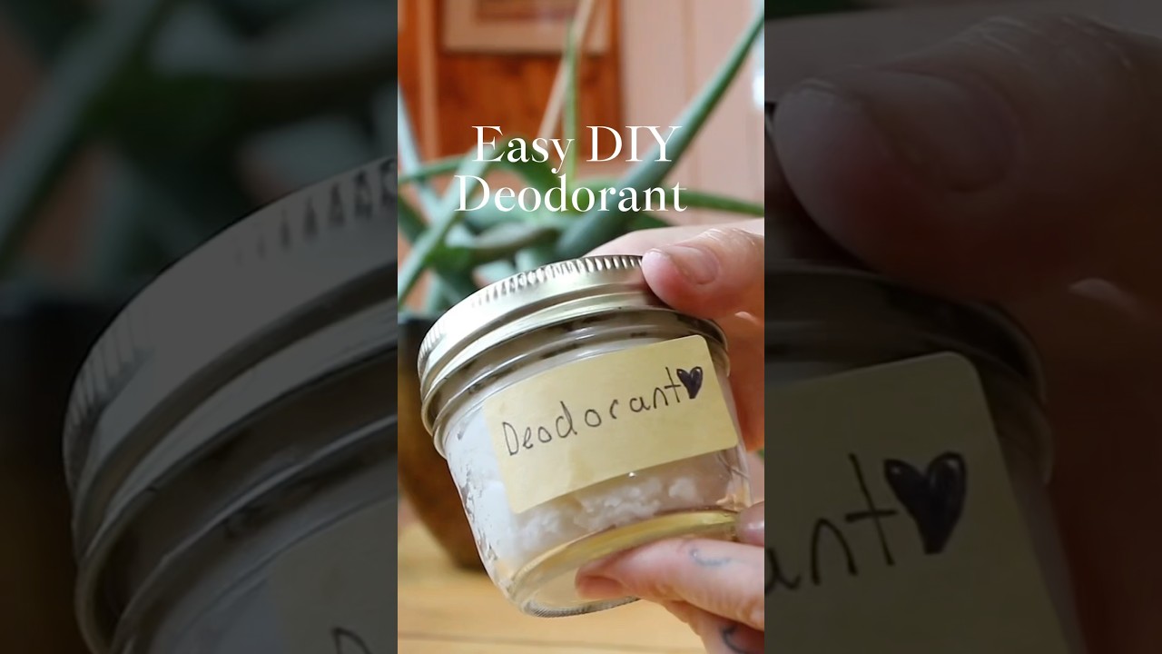 D&eacute;odorant facile &agrave; faire soi-m&ecirc;me | S&eacute;rie Vie non toxique