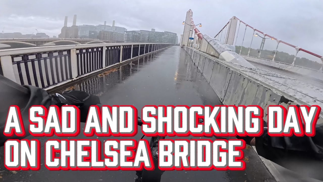 A Sad and Shocking Day on Chelsea Bridge