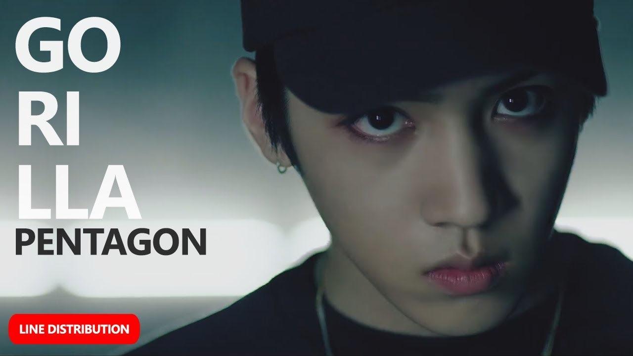 PENTAGON - Gorilla (Line Distribution) | TheSeverus #1YearWithPentagon #10월10일_10명의_펜타곤