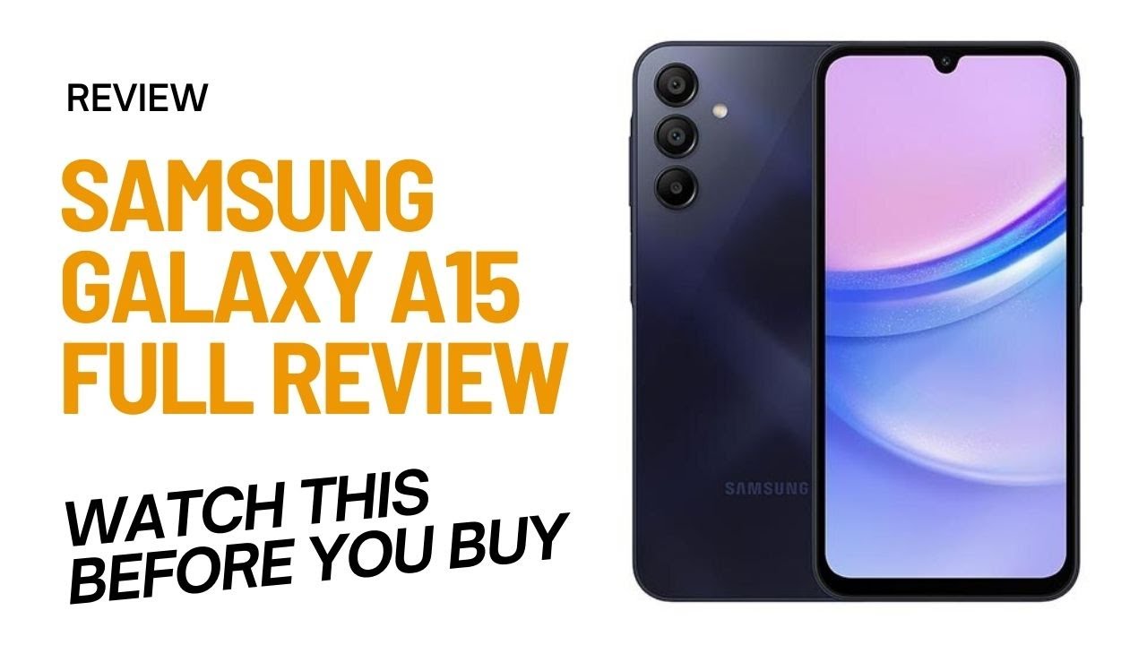 Samsung Galaxy A15 Price in Kenya and Full Review. Watch this before you buy.