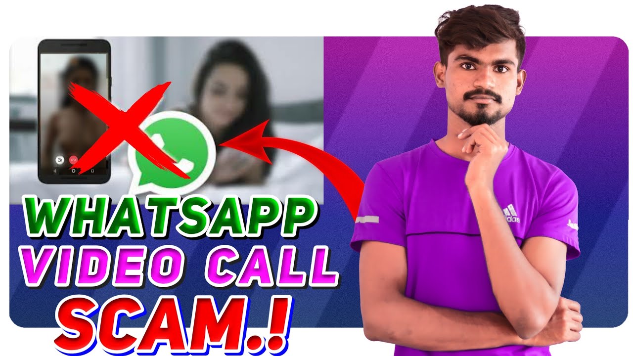 WhatsApp Video Call SCAM Explained Telugu | Be Aware Of WhatsApp Video Call Scam 2021 |