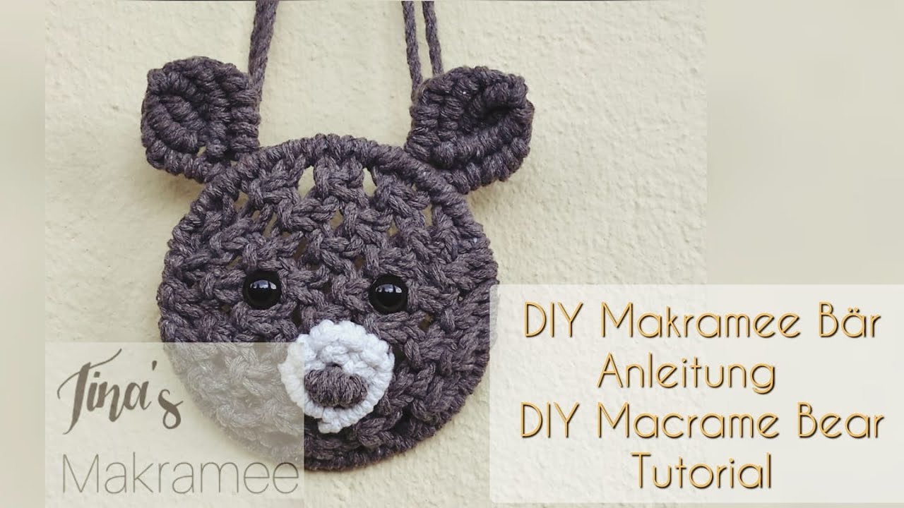 DIY Makramee Bär Anleitung / DIY Macrame Bear Tutorial