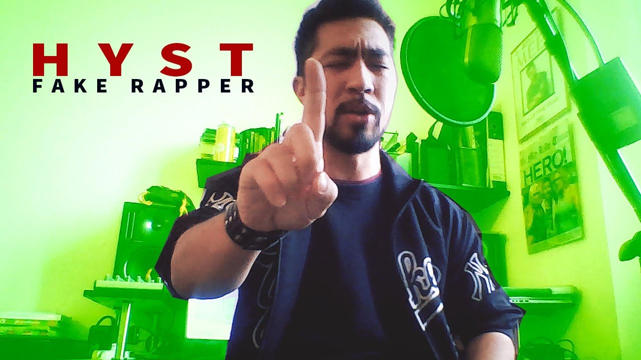 HYST - FAKE RAPPER (performed)