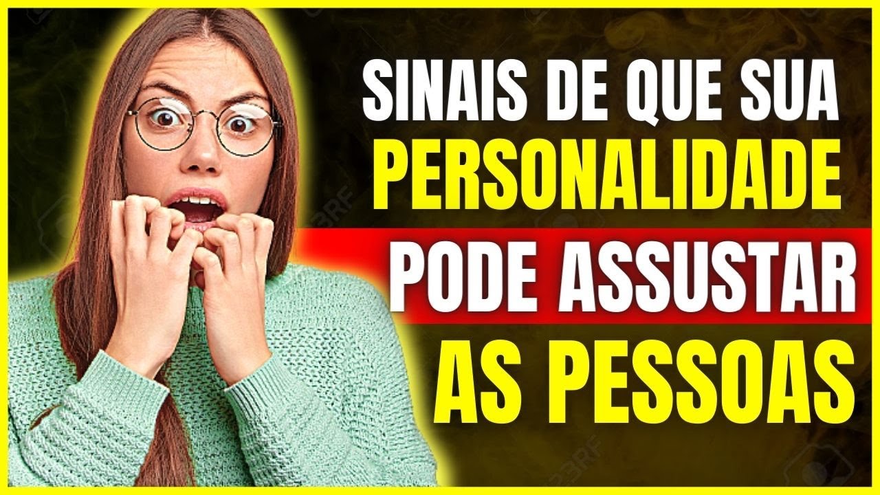 8 Sinais de que Voc&ecirc; tem uma Personalidade Forte que Pode Assustar Algumas Pessoas
