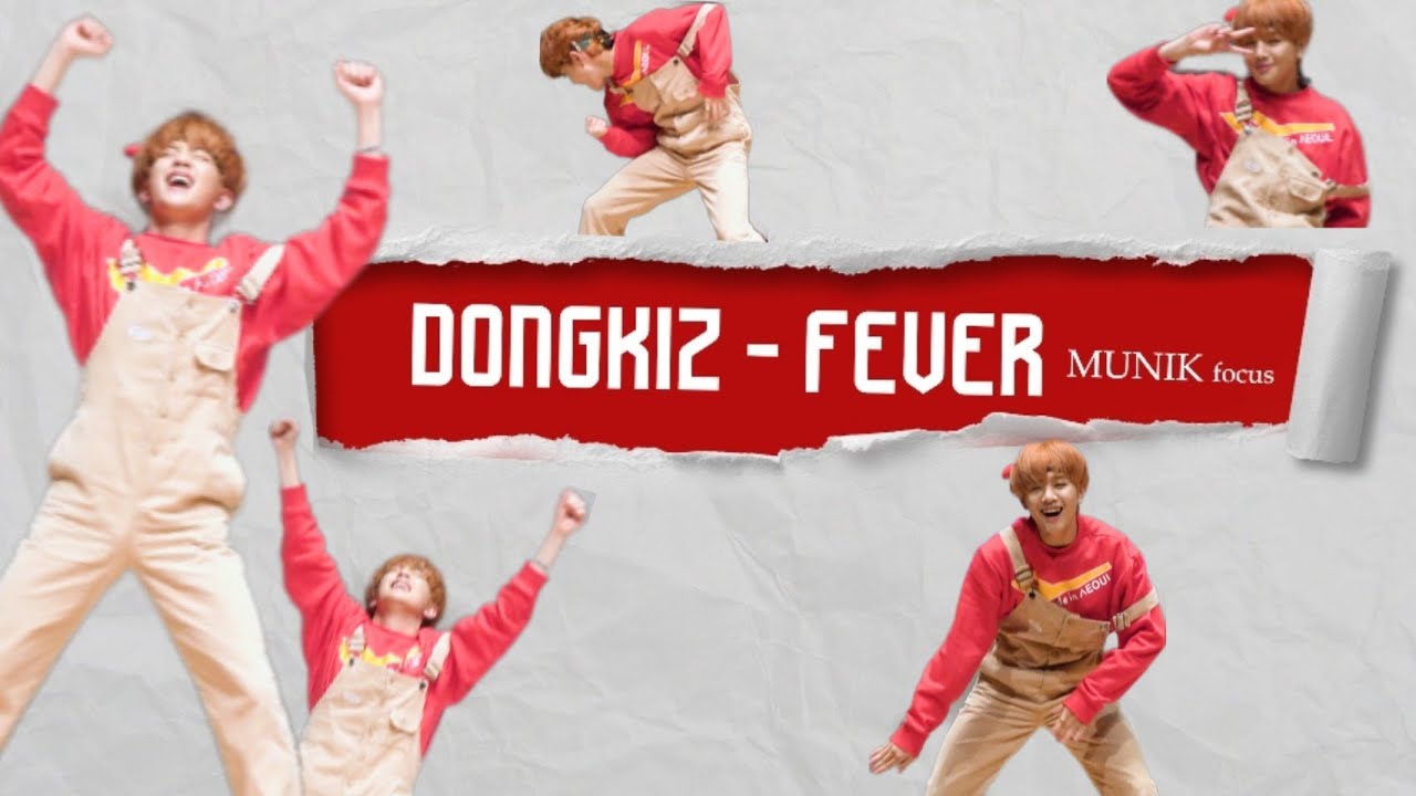 191116 동키즈DONGKIZ - Fever [문익MUNIK focus]