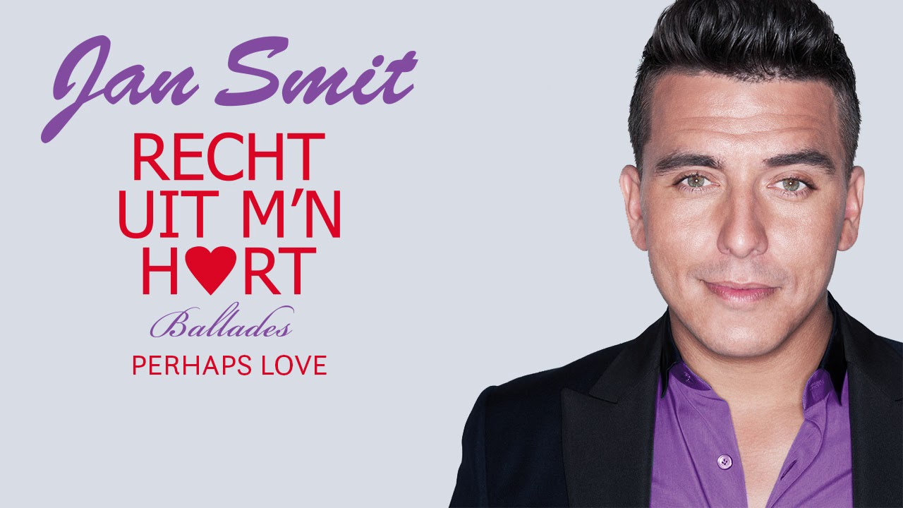 Jan Smit - Perhaps Love (Met Paul de Leeuw) (Official Audio)