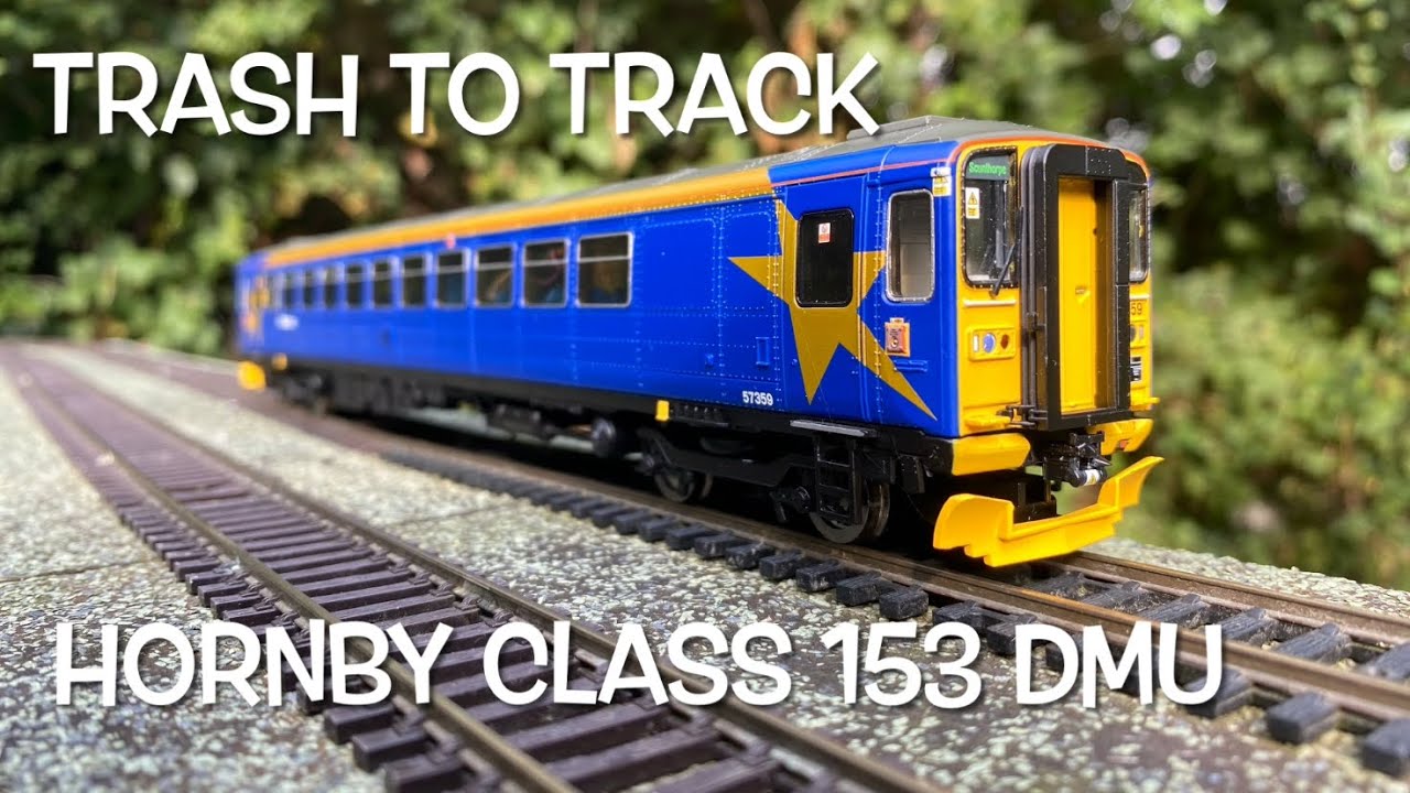 Trash to Track. Episode 120. Hornby Class 153 DMU.