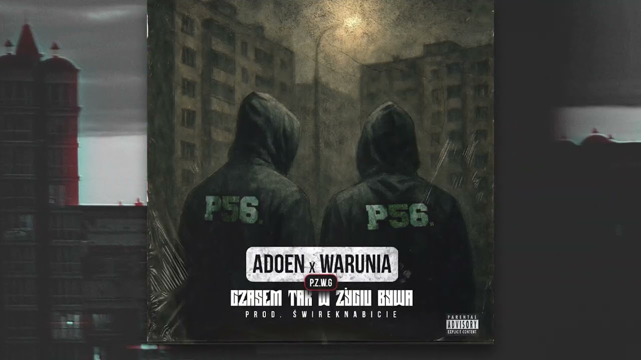 ADOEN X WARUNIA (P.Z.W.G)- CZASEM TAK W ŻYCIU BYWA PROD.ŚwirekNaBicie