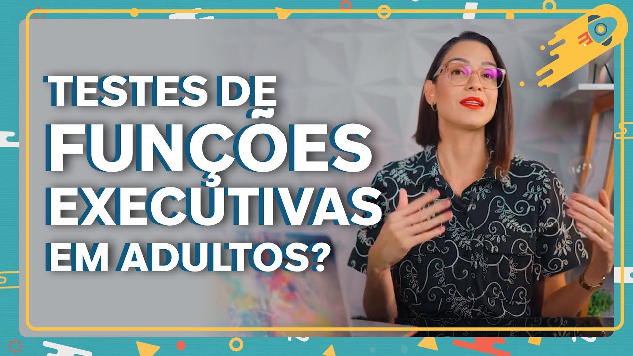 Quais testes avaliam funções executivas em adultos?