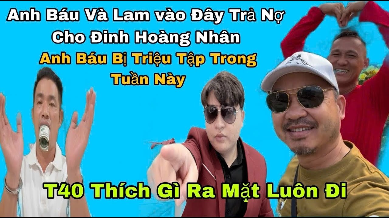 Anh Báu Bị Triệu Tập Trong Tuần Này...Không Chịu Trả 400$...T40 Thích Gì Thì Lên Tiếng Luôn ĐI
