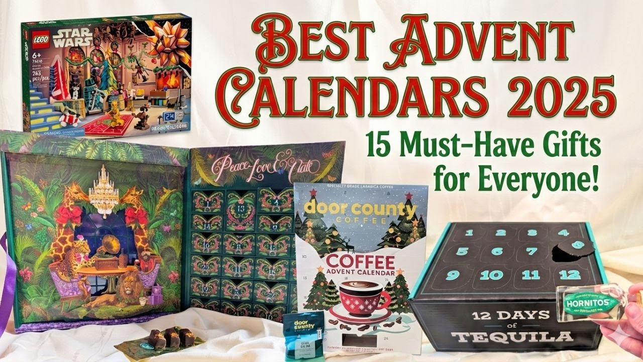 15 BEST Advent Calendars of 2025! 🎄 (Buy Before They Sell Out!)