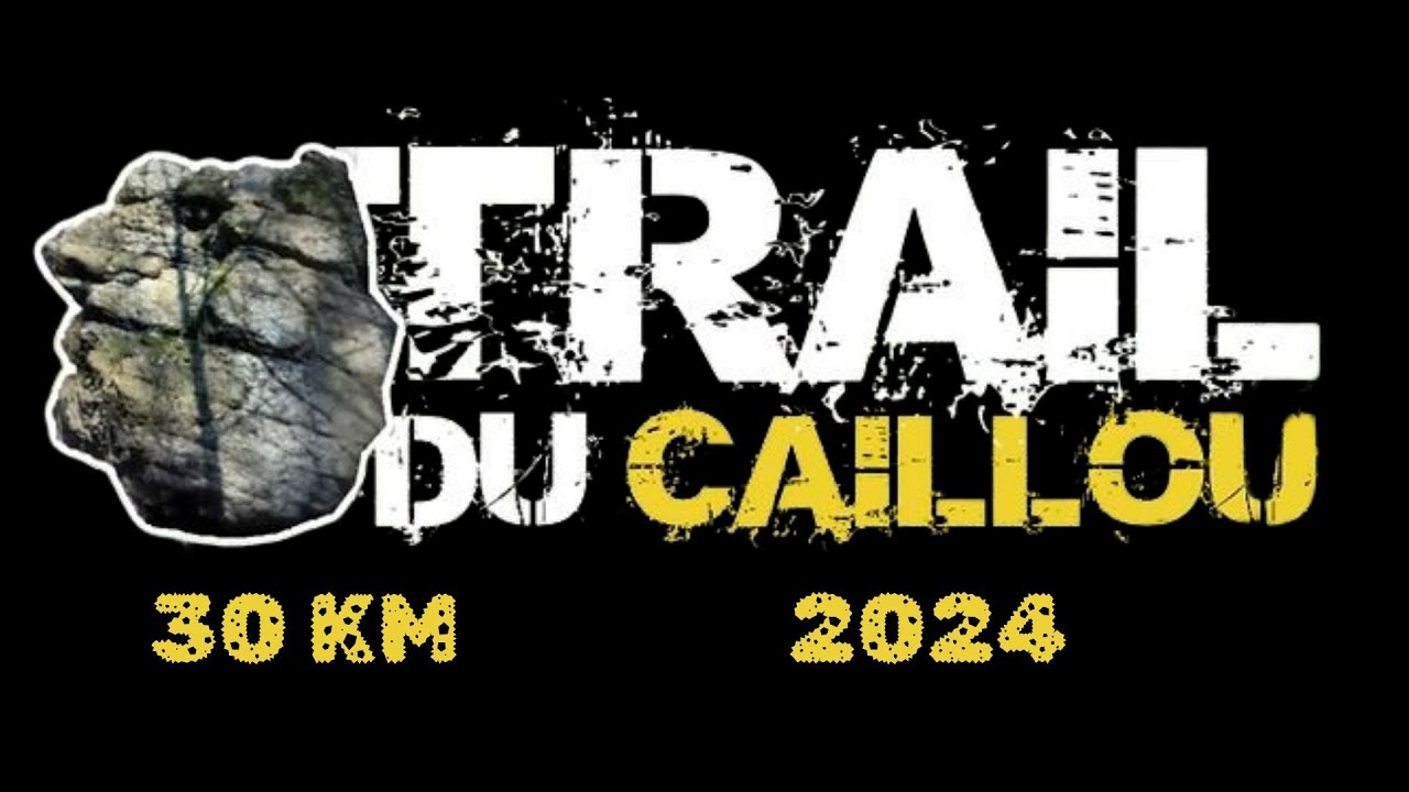 trail du caillou 2024