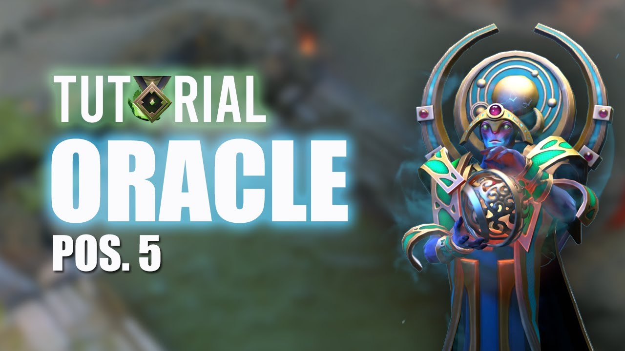 Guía de Oracle - Tutorial Dota 2