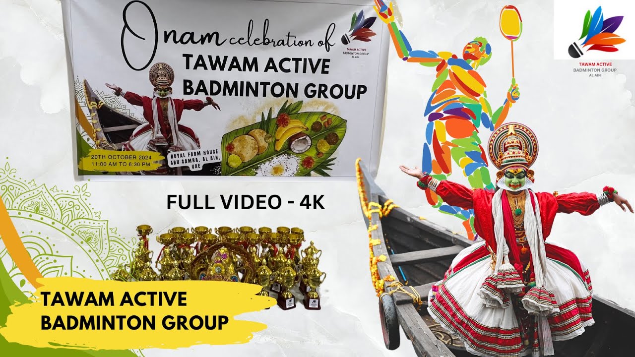 ONAM CELEBRATION - TAWAM ACTIVE BADMINTON GROUP - Al Ain UAE - 2024