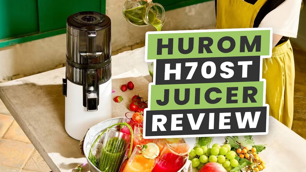 Hurom H70 Self-Feeding Juicer | Juicer Review
