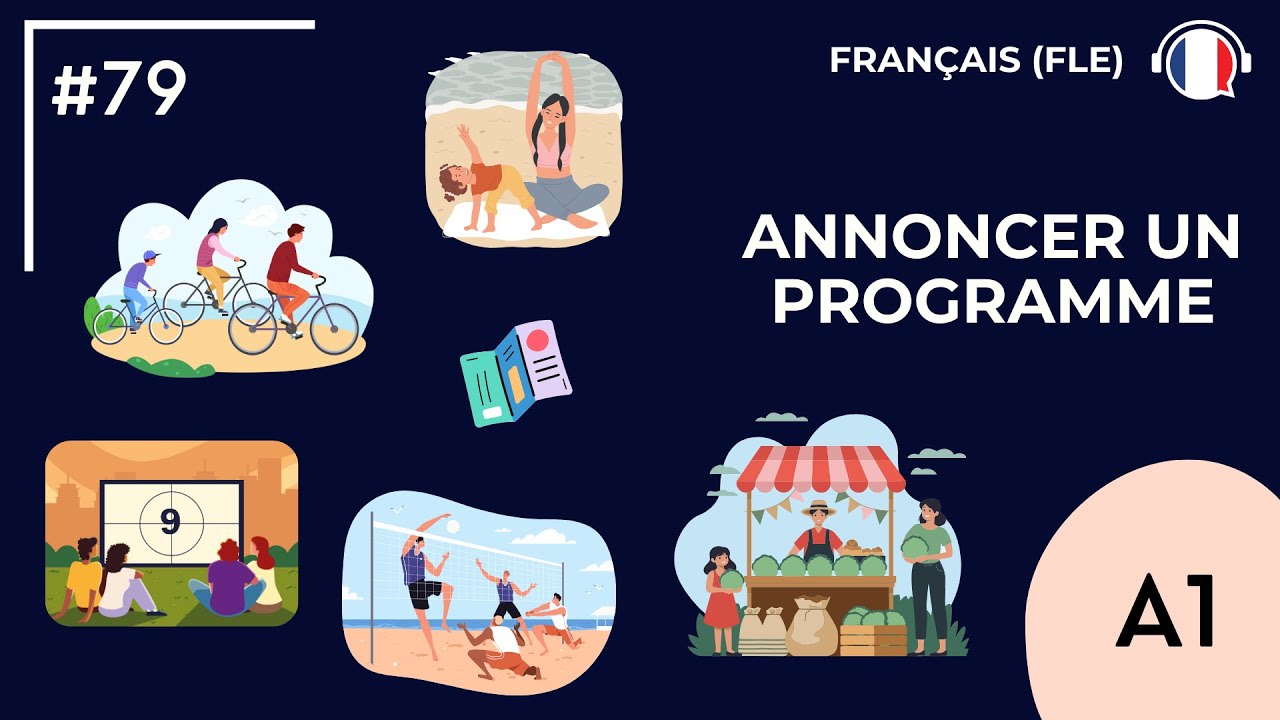 Annoncer un programme (A1) - Podcast by FLE d'OC #79