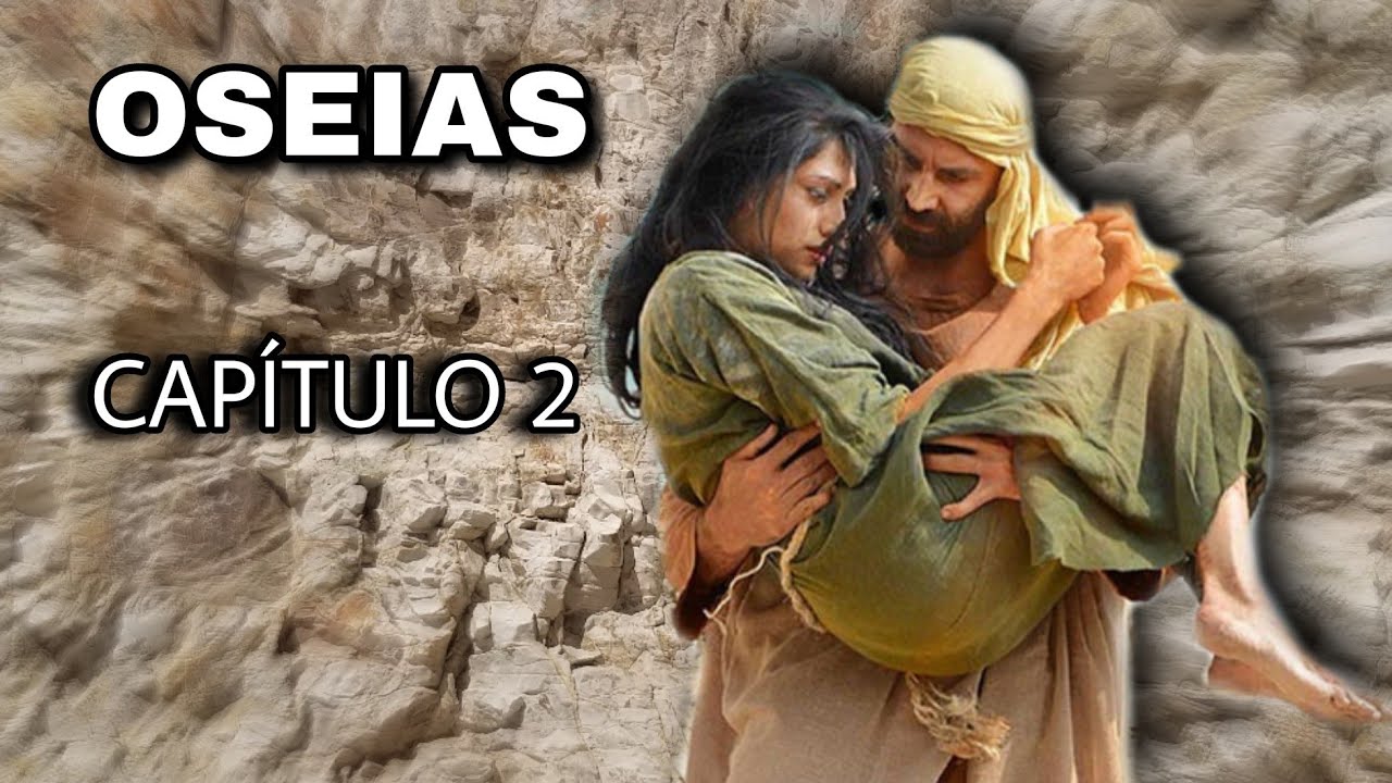OSEIAS 2 - ESTUDO
