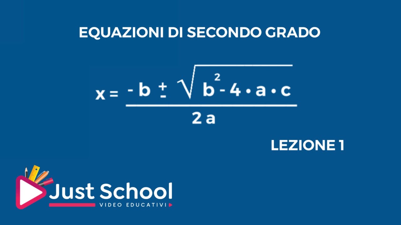 Come fare le equazioni di secondo grado