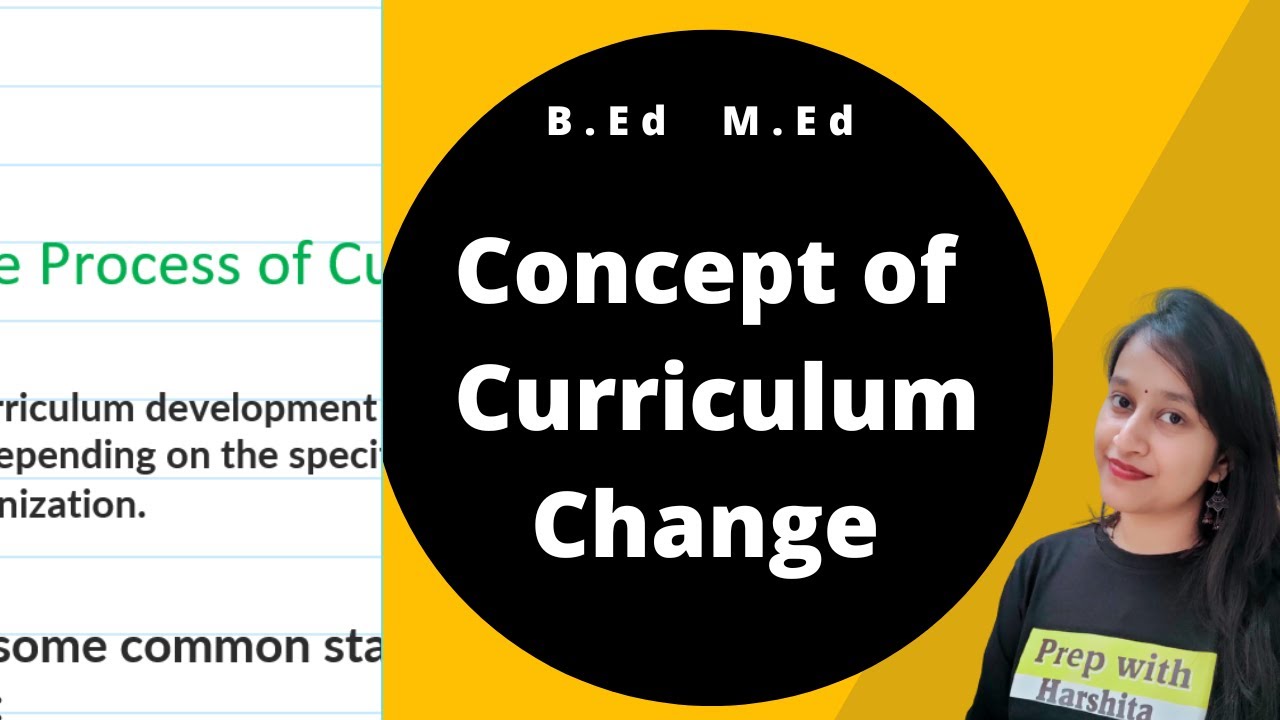 Concept of Curriculum Change