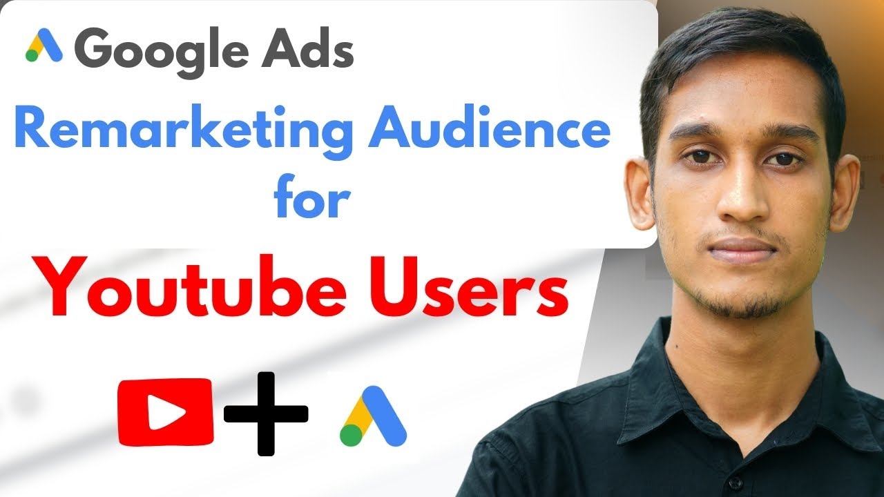 Create Google Ads Remarketing Audience for YouTube Users | Google Ads Bangla Tutorial