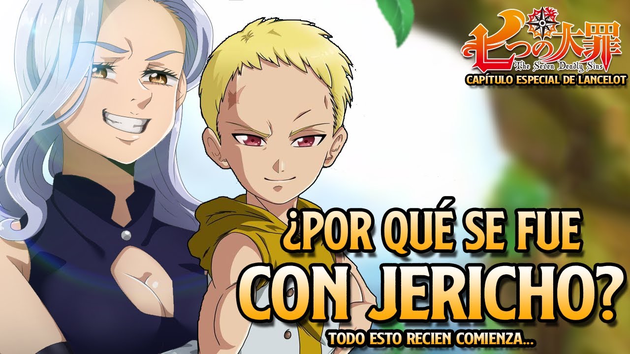 CAPÍTULO ESPECIAL de LANCELOT (RESEÑA) | Explicación: ¿Por qué LANCELOT se fue con JERICHO?