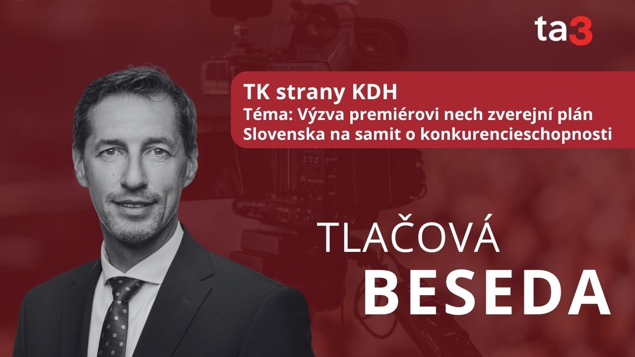 TK strany KDH, Téma: Výzva premiérovi nech zverejní plán Slovenska na samit o konkurencieschopnosti