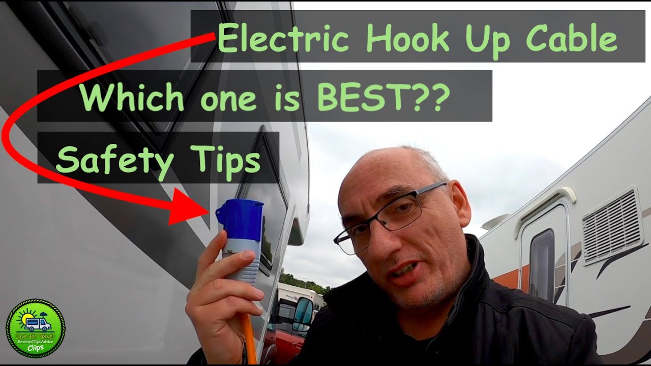 How to Use Electric Hook Up Cables | Which one to BUY | SAFETY TIPS | For Campervans and Motorhomes