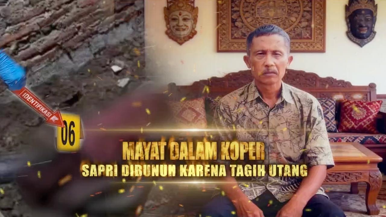 Mayat Dalam Koper: Sapri Dibunuh Karena Tagih Utang | Berita Utama Kriminal