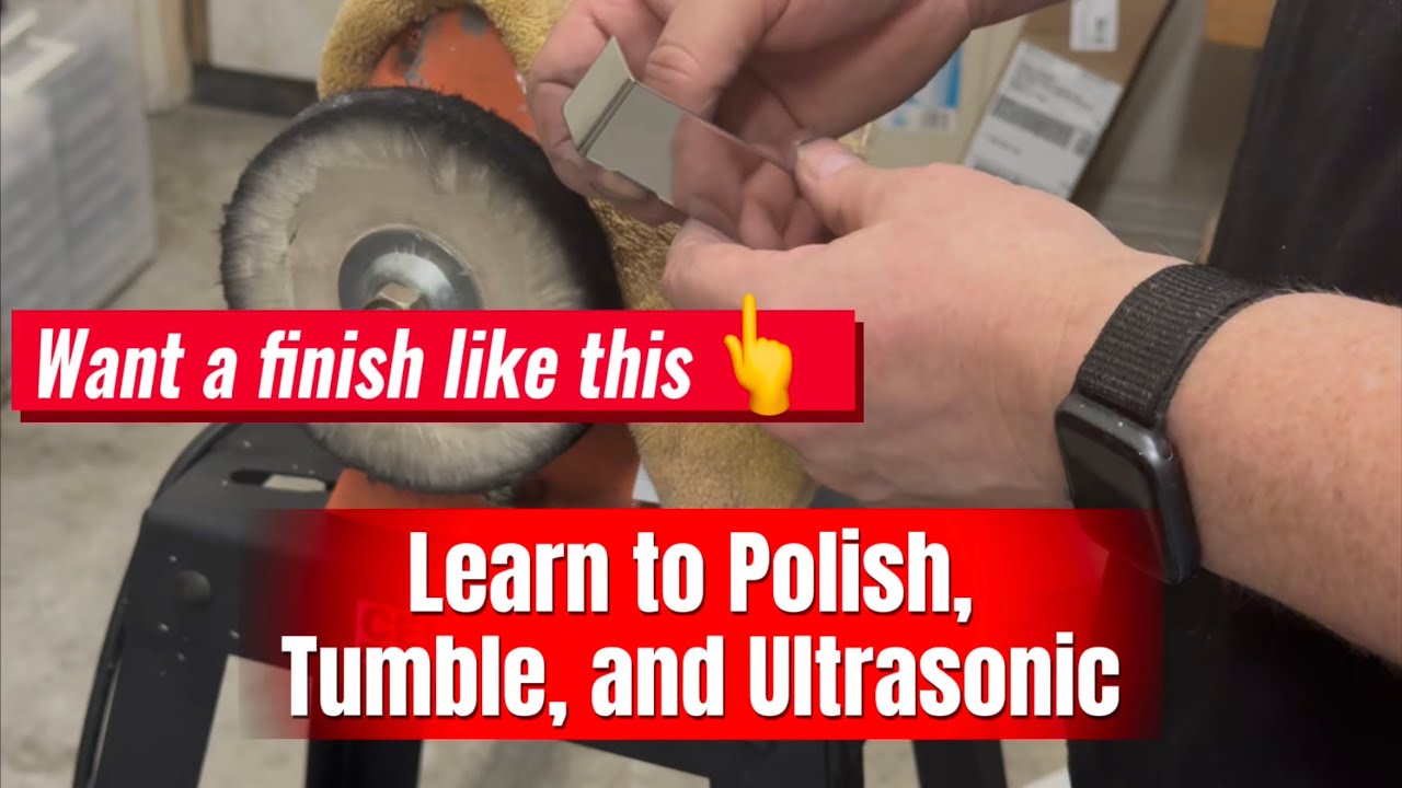 Extra Ball: Using the Ultrasonic, the Polisher, and the Tumbler 