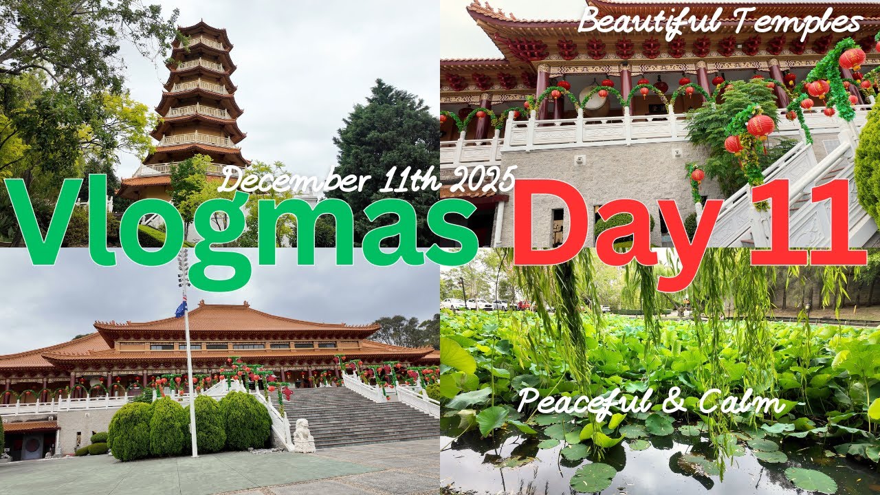 Vlogmas Day 11 | Nan Tien Temple