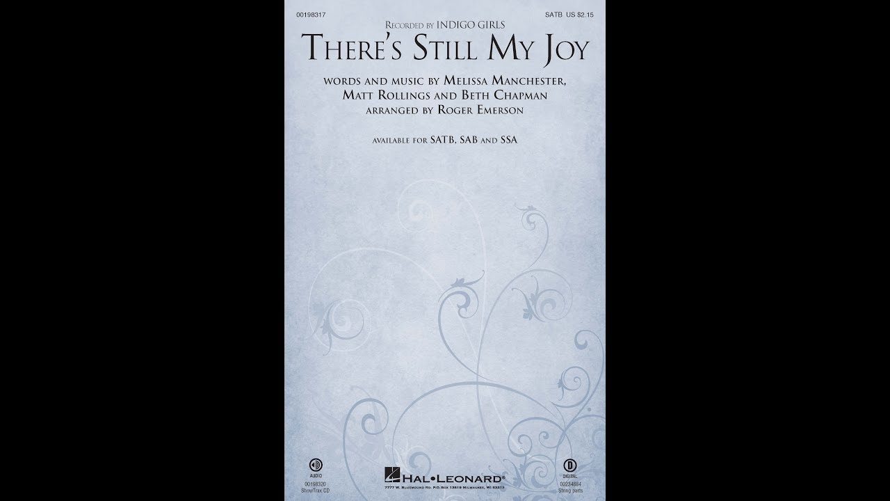 There's Still My Joy (SATB Choir) - Arranged by Roger Emerson