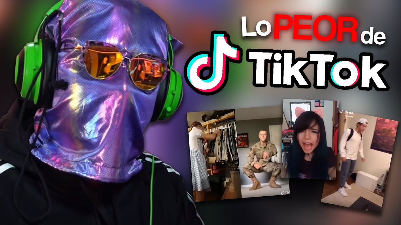 LO PEOR DE TIK TOK