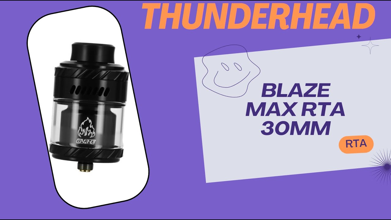 LE RTA POUR FAIRE PLEIN DE VAPEUR ! Blaze Max RTA