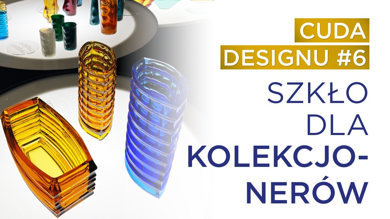 Wybitna para projektantów w historii wzornictwa szkła - Eryka i Jan Drostowie - Cuda Designu #6