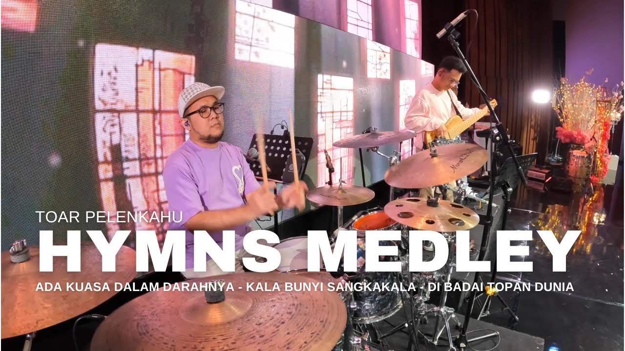 Hymns Praise Medley (Ada Kuasa Dalam DarahNya - Kala Bunyi Sangkakala - Di Badai Topan Dunia)