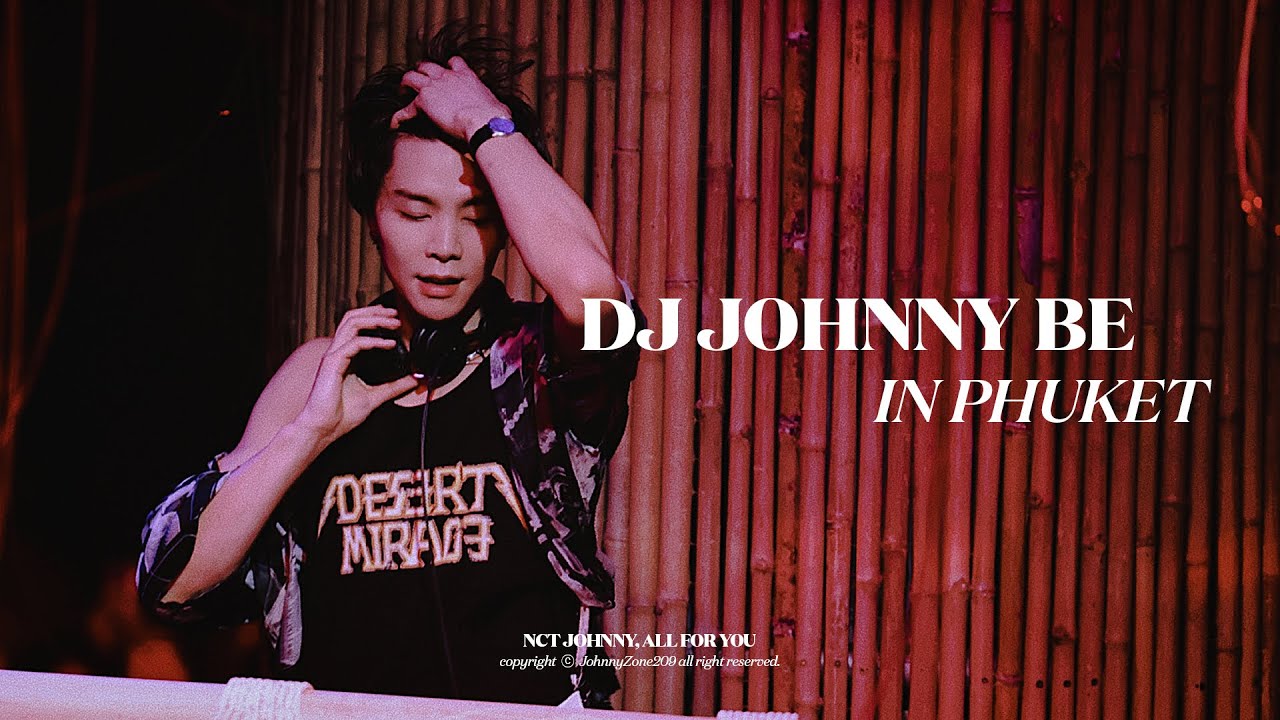 240406 DJ JOHNNY BE IN PHUKET / DJing Simon Says + Fact Check - NCT 127  @ TICHUCA / NCT 쟈니 디제잉 푸켓